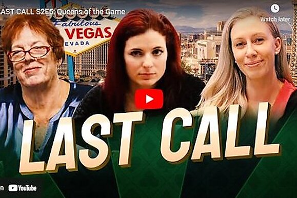 Last Call: Poker Queens