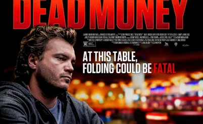 Dead Money 2024: Honest Review of Emile Hirsch’s Poker Movie