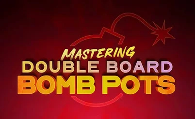 How to Play Bomb Pots in Double Board Omaha: PLO Mastermind