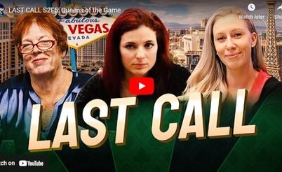 Last Call: Poker Queens