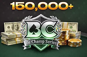 Be.Champ Tournament Series on BCPoker: $150,000 Guaranteed