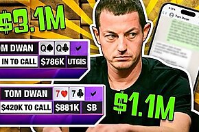 Phil Galfond: Dwan's Thinking Speed ​​Is Faster Than Anyone I Know